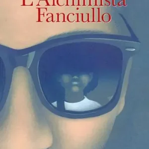 Non Perdere L‘alchimista fanciullo