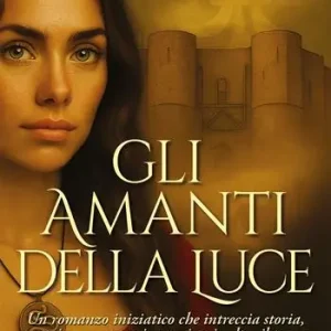Gli amanti della luce Bestseller
