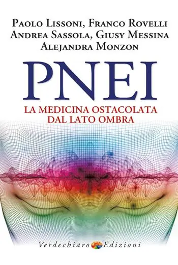 Popolare PNEI. La medicina ostacolata dal lato ombra