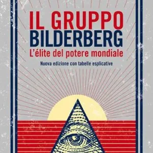 Direttamente Dal Produttore Il gruppo Bilderberg