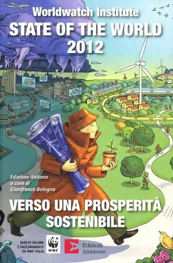 A Buon Prezzo State of the world 2012. Verso una prosperità sostenibile