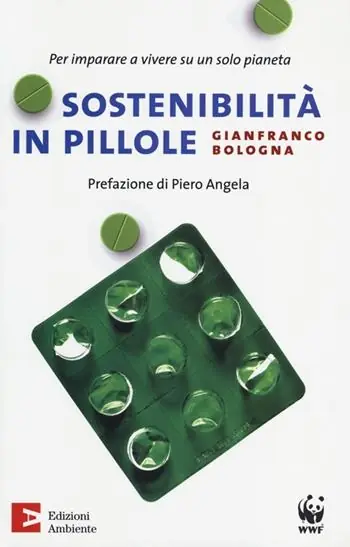Super Prezzo Sostenibilità in pillole. Per imparare a vivere su un solo pianeta