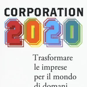 Promozione Esclusiva Corporation 2020. Trasformare le imprese per il mondo di domani
