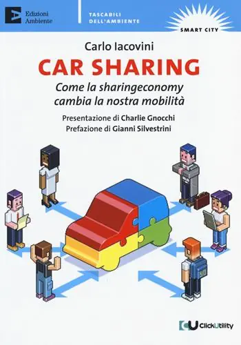 Car sharing. Come la sharing economy cambia la nostra mobilità Prezzo Di Fabbrica
