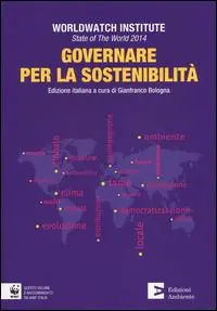 Compra Adesso State of the world 2014. Governare per la sostenibilità