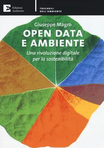 Scelto Dai Clienti Open data e ambiente. Una rivoluzione digitale per la sostenibilità