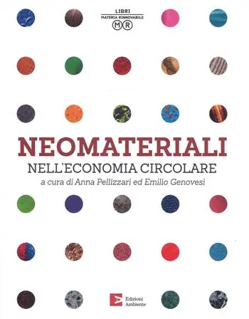 Offerta Del Giorno Neomateriali nell‘economia circolare. Ediz. a colori