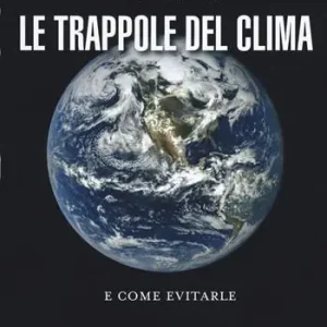 Economico Le trappole del clima. E come evitarle