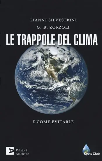 Economico Le trappole del clima. E come evitarle