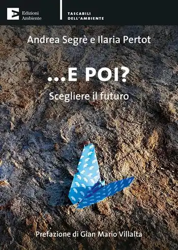 E poi? Scegliere il futuro Vendita Finale