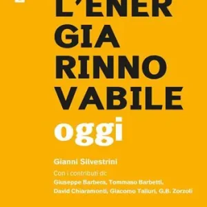 Che cosa è l‘energia rinnovabile oggi Bestseller