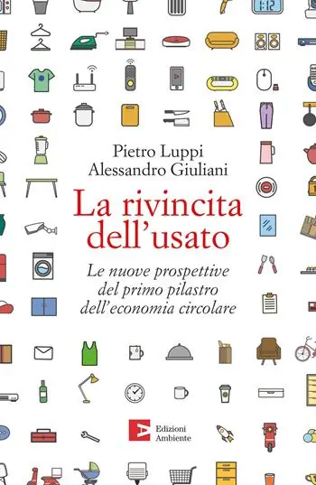 Esclusivo La rivincita dell‘usato. Le nuove prospettive del primo pilastro dell‘economia circolare