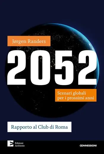 Prezzo Di Fabbrica 2052. Scenari globali per i prossimi anni