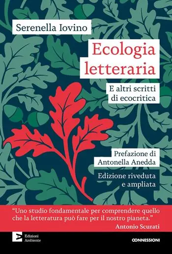 Offerta Del Giorno Ecologia letteraria e altri scritti di ecocritica