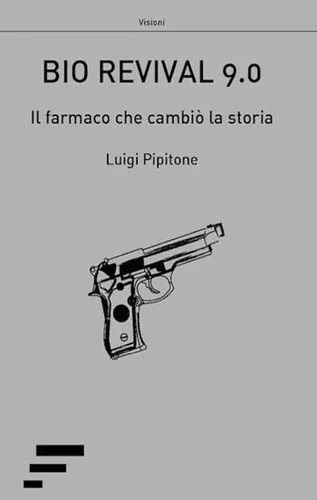 Prezzo Ridotto Bio revival 9.0. Il farmaco che cambiò la storia