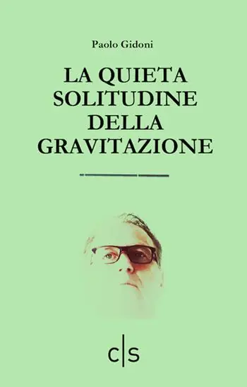 Prezzo Basso La quieta solitudine della gravitazione
