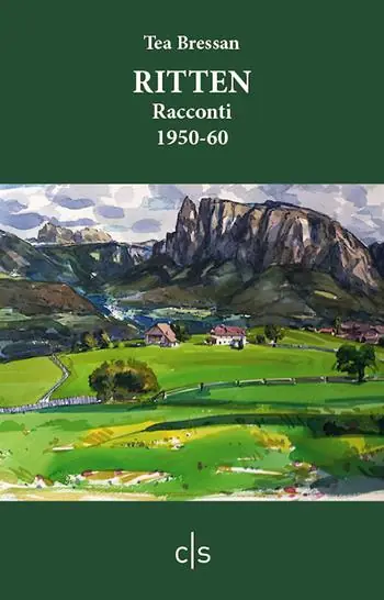 Ritten. Racconti 1950-60 Must-Have