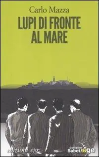 Lupi di fronte al mare Scelto Dai Clienti