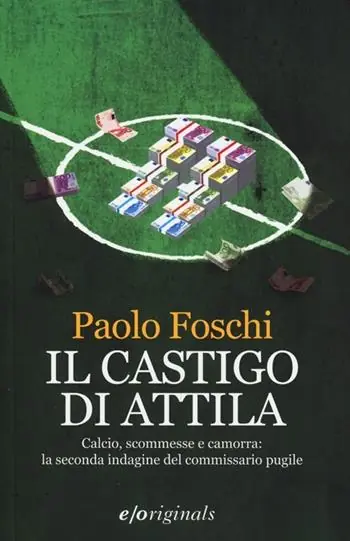 Il castigo di Attila Must-Have