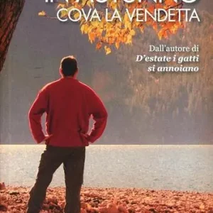 In autunno cova la vendetta Più Venduto