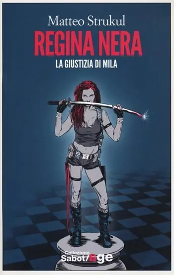 Prezzo Basso Regina nera. La giustizia di Mila