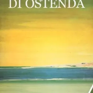 Non Perdere La sognatrice di Ostenda