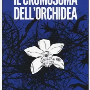 Acquista Ora Il cromosoma dell‘orchidea