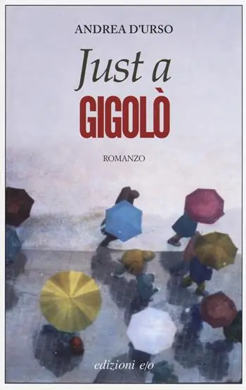 Promozione Just a gigolò