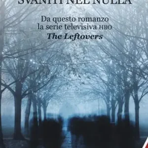 The leftlovers. Svaniti nel nulla Non Perdere