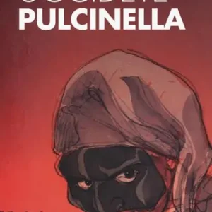 Uccidete Pulcinella A Buon Prezzo