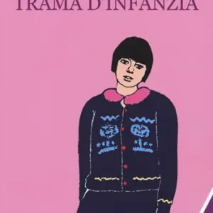 Trama d‘infanzia Bestseller