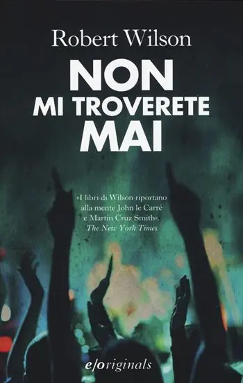 Acquista Ora Non mi troverete mai