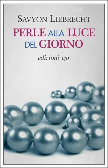 Non Perdere Perle alla luce del giorno
