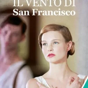 Acquista Ora Il vento di San Francisco