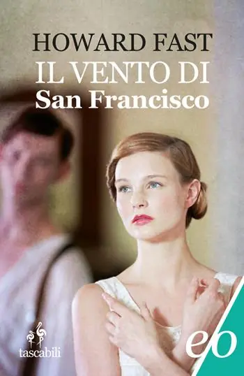 Acquista Ora Il vento di San Francisco
