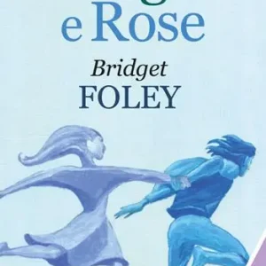 Hugo e Rose Solo Oggi