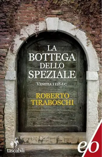 La bottega dello speziale. Venetia 1118 d. C. Promozione