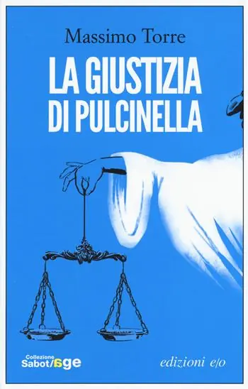 Bestseller La giustizia di Pulcinella