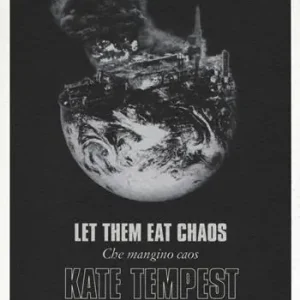 Let them eat chaos-Che mangino caos. Testo inglese a fronte Acquista Ora