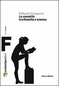 La causalità tra filosofia e scienza A Buon Prezzo