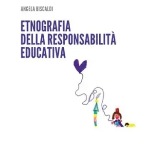 Non Perdere Etnografia della responsabilità educativa