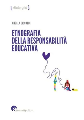 Non Perdere Etnografia della responsabilità educativa