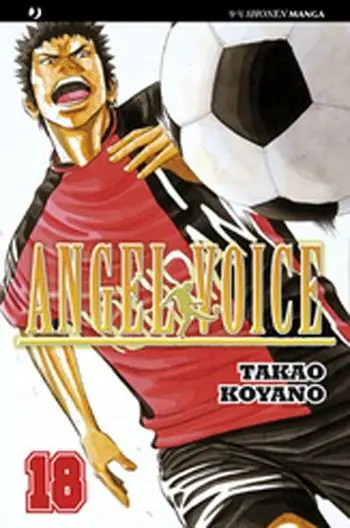 Non Perdere Angel voice. Vol. 18