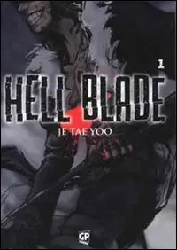 Hell blade. Vol. 1 Bestseller