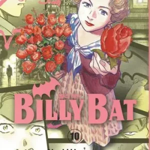 Billy Bat. Vol. 10 Nuovo Arrivo