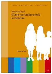 Come raccontare storie ai bambini Di Tendenza
