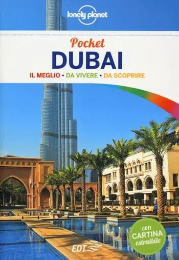 Dubai. Con cartina Non Perdere