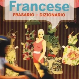Più Venduto Francese. Frasario dizionario