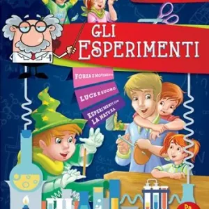 Esperimenti. 500 curiosità, stranezze, record. Ediz. illustrata Sconto
