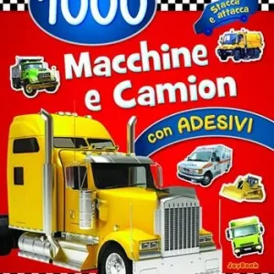 1000 macchine e camion. Con adesivi. Ediz. a colori Più Venduto
